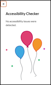 Screenshot showing the Canvas Accessibility Checker tool showing no accessiblity issues found.