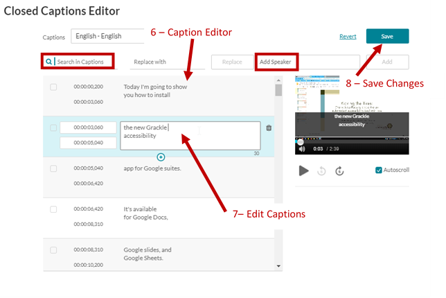 Screenshot showing the caption editor with arrows showing the editor with an edit in progress, highlights for the search and add speaker functions and the Save Button.