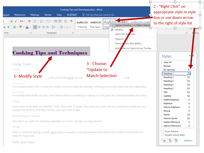 Screenshot showing Office Document with modified heading and directions to right click the appropriate heading in the style box in the Home Ribbon (or to use the pull down at the right of the heading in the style pane) then choosing “Update to Match Selection” in the dialog box that opens.