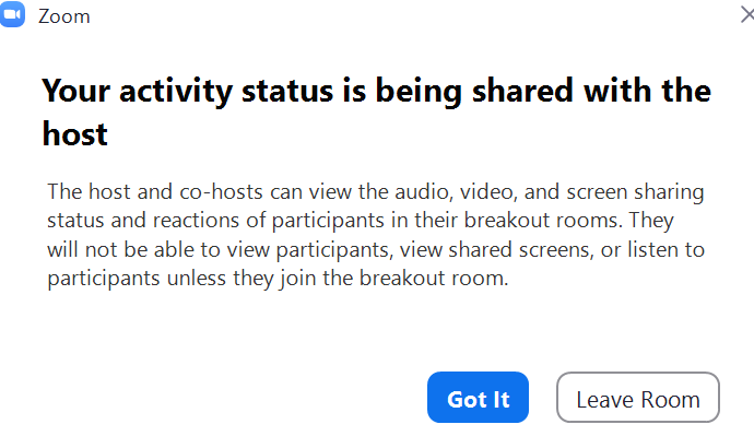 Screenshot of the Zoom Breakout Rooms Activity Status Notification to Participants.